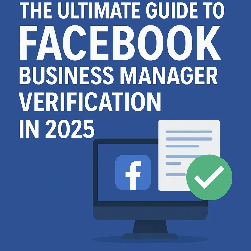 Facebook Business Manager Verification 2025